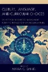Daniel, Mayra C. Daniel, Mayra C. Daniel, Daniel Mayra C. - Culture, Language, and Curricular Choices