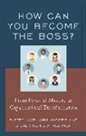 Mary Ann Jacobs, Mary Ann Kushner Jacobs, Sister Mary Jacobs, Sister Mary Ann Jacobs, Sister Mary Ann Kushner Jacobs, Jacobs Mary Ann... - How Can You Become the Boss?