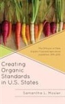 Samantha L Mosier, Samantha L. Mosier - Creating Organic Standards in U.s. States