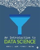 Jeffrey S. Saltz, Jeffrey S. S. Saltz, Jeffrey S. S. Stanton Saltz, Jeffrey S. Stanton Saltz, Jeffrey S./ Stanton Saltz, Jeffrey M. Stanton... - Introduction to Data Science