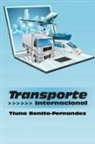 Tiuna Benito-Fernandez - Transporte Internacional