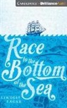 Lindsay Eagar, Lindsay/ Coomes Eagar, Linsday Eagar, Sarah Coomes - Race to the Bottom of the Sea (Audio book)