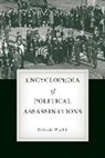 West, Nigel West, West Nigel - Encyclopedia of Political Assassinations