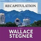 Wallace Stegner - RECAPITULATION 8D (Audio book)