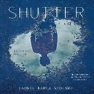 Laurie Faria Stolarz, Laurie Faria Stolarz, Bailey Carr, Graham Halstead - Shutter (Hörbuch)