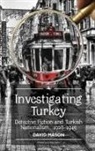 David Mason - Investigating Turkey