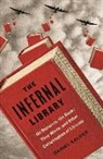 Daniel Kalder - The Infernal Library