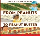 Bridget Heos, Stephanie Fizer Coleman, Fizer Coleman Stephanie - FROM PEANUTS TO PEANUT BUTTER