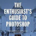 Rafael Concepcion - Enthusiast''s Guide to Photoshop
