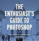 Rafael Concepcion, Concepcion Rafael - Enthusiast''s Guide to Photoshop