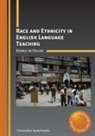Christopher Joseph Jenks - Race and Ethnicity in English Language Teaching