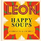 Rebecca Seal, Seal Rebecca, John Vincent - Happy Leons: LEON Happy Soups