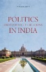 James Manor, Manor James - Politics and State-Society Relations in India