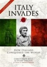 Christopher Kelly, Stuart Laycock - ITALY INVADES (PAPERBACK)
