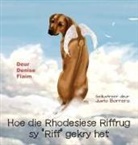 Denise Flaim - Hoe die Rhodesiese Riffrug sy "Riff" gekry het