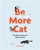 Alison Davies, Marion Lindsay - Be More Cat
