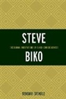 Tendayi Sithole, Sithole Tendayi - Steve Biko
