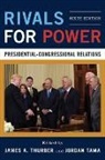 James A. (EDT)/ Tama Thurber, James A. Tama Thurber, Jordan Tama, James A. Thurber - Rivals for Power