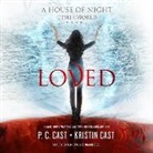 Kristin Cast, P. C. Cast, Caitlin Davies - Loved (Audio book)