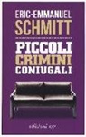 Eric-Emmanuel Schmitt - Piccoli crimini coniugali