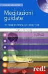 Consuelo C. Casula - Meditazioni guidate. Per risvegliare l'energia dei sette chakra