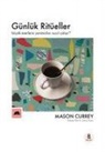 Mason Currey - Günlük Ritüeller