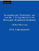 Michael Redhead - Incompleteness Nolocality and Realism