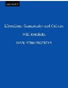 Will Kymlicka - Liberalism, Community, and Culture