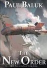 Paul Baluk - The New Order