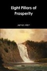 James Allen - Eight Pillars of Prosperity
