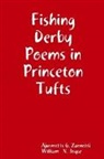 William Joyce, William N. Joyce, Ajurmotts G. Zannotti - Fishing Derby Poems in Princeton Tufts