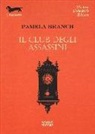 Pamela Branch - Il club degli assassini