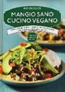 Pat Crocker - Mangio sano cucino vegano