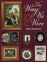 John Hannavy - The Way We Were: Victorian and Edwardian Scotland in Colour