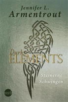 Jennifer L. Armentrout - Dark Elements - Steinerne Schwingen