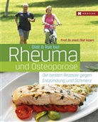 Olaf Adam, Olaf (Prof. Dr. med.) Adam, Adam Olaf - Diät & Rat bei Rheuma und Osteoporose