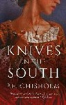 P. F. Chisholm, P.F. Chisholm - Knives in the South