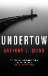 Anthony J. Quinn - Undertow