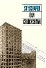 Dan Cruickshank, Cruickshank Dan - Skyscraper
