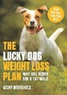 Vicky Marshall, Marshall Vicky - Lucky Dog Weight Loss Plan