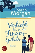 Sarah Morgan - Verliebt bis in die Fingerspitzen