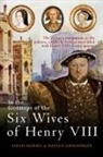 Natalie Grueninger, Sarah Morris - In the Footsteps of the Six Wives of Henry VIII