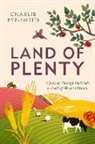 Charlie Pye-Smith - Land of Plenty