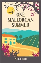 Peter Kerr - One Mallorcan Summer (Previously Published As Manana Manana)