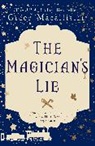 Greer Macallister, Macallister Greer - Magician''s Lie