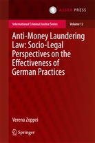 Verena Zoppei - Anti-money Laundering Law: Socio-legal Perspectives on the Effectiveness of German Practices