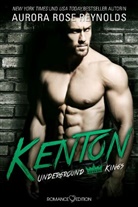 Aurora Rose Reynolds - Underground Kings: Kenton