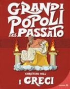 Christian Hill, F. Fiorin - I greci. Grandi popoli del passato