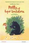 Catherine Storr, S. Mulazzani - Polly e il lupo tontolone