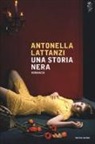 Antonella Lattanzi - Una storia nera